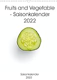 Fruits and Vegetable - Saisonkalender 2022 (Wandkalender 2022 DIN A3 hoch) [Calendar] Same