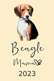 Beagle Mama 2023: Kalender Hunde Mama Terminplaner | Beagle Hundemama Terminkalender Wochenplaner, Monatsplaner & Jahresplaner für Hundefrauchen | DIN ... Studium & Beruf | Geschenk für Hundefreund