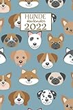Hundekalender 2022: kalender für Hundefreunde mit Platz für Notizen von Januar 2022 bis Dezember 2022 Geschenke für Hundeliebhaber, Hundebesitzer | DIN a5 160 Seiten