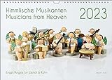 Der Engel-Kalender, ein Musik-Kalender 2023, DIN A3: Himmlische Musikanten - Musicians from Heaven