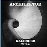 Architektur 2022 Kalender: Mit Deutschland Feiertagen Januar 2022 - Dezember 2022 Kalender Geschenk für Architektur-Liebhaber