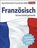 Sprachkalender - Französisch lernen leicht gemacht - Kalender 2022 - Harenberg-Verlag - Tagesabreißkalender - 12,5 cm x 16 cm