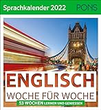 PONS Sprachkalender 2022 Englisch: Woche für Woche Englisch lernen