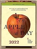An Apple a Day Kalender 2022: Die 365 allerschönsten alten Apfelsorten