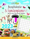 Rezeptkalender und Familienplaner 2023: Mit 87 neuen Thermomixrezepten