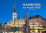 Hamburg bei Nacht Kalender 2022 DIN A4 Wandkalender Europa Deutschland Norddeutschland Hafen Hamburg Elbphilharmonie