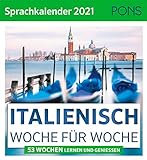 PONS Sprachkalender Italienisch 2021: 53 Wochen lernen und genießen