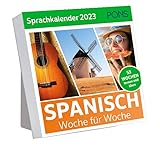 PONS Sprachkalender Spanisch 2023: Woche für Woche