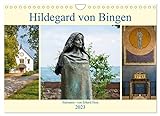 Hildegard von Bingen - Stationen (Wandkalender 2023 DIN A4 quer), Calvendo Monatskalender